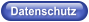 Datenschutz